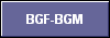  BGF-BGM 